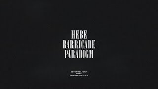 Hebe  Barricade  Paradigm [upl. by Wolfie]