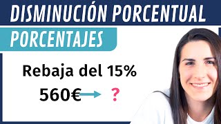 DISMINUCIONES PORCENTUALES 💯 Cálculo de Descuentos y Rebajas [upl. by Hluchy]