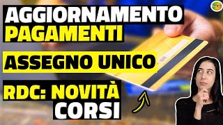 Aggiornamento Pagamenti Assegno UNICO Maggio 2023 e su RDC Novità Corsi [upl. by Grant]