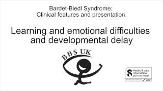 BardetBiedl Syndrome Learning and Emotional Difficulties and Developmental Delay [upl. by Sanderson620]