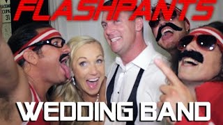 FlashPants Live 80s Wedding Band Entertainment Bride Testimonials 1 LA OC SD [upl. by Aicenad239]