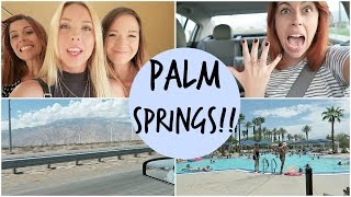 Palm Springs Vacation with Taryne and Alisha Marie  I GOT A SPEEDING TICKET [upl. by Olshausen]