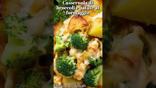 Casseruola di broccoli e patate al formaggio ​🥦​🥔​ [upl. by Wilburt]