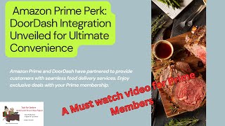 Amazon Prime Perk DoorDash Integration Unveiled for Ultimate Convenience [upl. by Orelle]