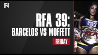 RFA 39 Barcelos vs Moffett on Friday June 17 on Fight Network Canada amp Intl [upl. by Glenna890]