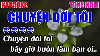 Chuyện Đời Tôi Karaoke Tone Nam Karaoke 9999  Beat Mới [upl. by Iturhs944]