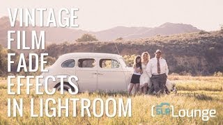 Vintage Film Fade Effects in Lightroom  Ordinary To Extraordinary Lightroom Edit  E23 [upl. by Kauffman]