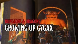 Growing Up Gygax [upl. by Beshore]