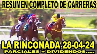 RESUMEN DE CARRERAS HIPICAS MAS COMPLETO DE ESTE DOMINGO 280424  LA RINCONADA [upl. by Danit231]