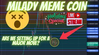 MILADY MEME COIN WE ARE LIVE [upl. by Ardnwahsal]