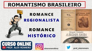 ROMANTISMO  PROSA HISTÓRICA E REGIONALISTA [upl. by Lilia]