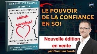 Boostez votre Confiance en 7 Étapes  Livre le pouvoir de la confiance en soi et estime de soi [upl. by Sugihara]