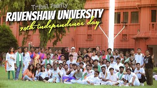 Ravenshaw University INDEPENDENCE DAY 2024😍  78th Independence Day 🇮🇳🙏SantaliVlogGopuCreation [upl. by Eastlake]