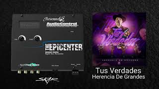 Tus Verdades Epicenter  Herencia De Grandes [upl. by Vickie]