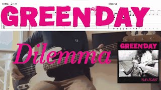 Green Day  Dilemma Bass Cover amp Tabs [upl. by Kimberlyn445]