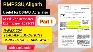 Paper 204 teacher education MEd 2nd Semester  RMPSSU Aligarh  previous year paper Part1 [upl. by Ignatia627]