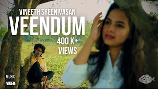 Veendum  Vineeth Sreenivasan  Official Music Video  Roopa Revathi  Pallathi [upl. by Yelnats]