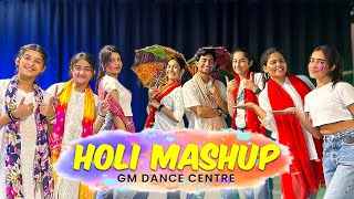 Holi Mashup Dance  Easy Dance Steps  Happy Holi  Deepak Tulsyan Choreography  G M Dance Centre [upl. by Onivag]