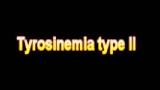 What Is The Definition Of Tyrosinemia type II [upl. by Morrie]