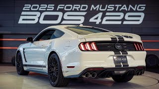 BOSS IS BACK 2025 Ford Mustang Boss 429 Review amp Walkaround [upl. by Nyrroc927]