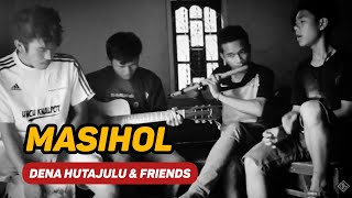 Marsada Band  Masihol Cover [upl. by Ramas]