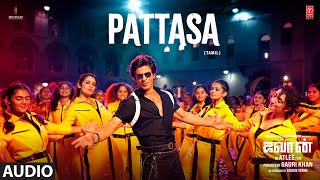 Pattasa Audio Song Jawan  Shah Rukh Khan  Atlee  Anirudh Nayanthara  Nakash AJonita GArivu [upl. by Yerroc]