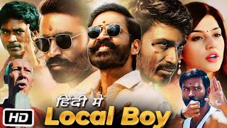 Local Boy Pattas Movie in Hindi Dubbed  Dhanush  Sneha  Mehreen Pirzada  OTT Explanation [upl. by Mendoza]