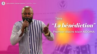 Prédication du premier diacre Alain NDOMA  quotLa bénédictionquot [upl. by Vocaay]