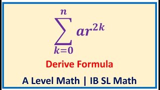 Modify Sum for Series in Sigma Notation ∑k0n▒〖ar2k 〗 Using Substitution Methos IB HL Math [upl. by Corsetti]