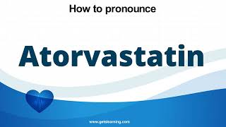 How to pronounce Atorvastatin in English Correctly [upl. by Basset394]