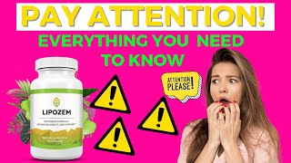 LIPOZEM ⛔⚠️ATTENTION⚠️⛔ LIPOZEM REVIEW  LIPOZEM REVIEWS  LIPOZEM WEIGHT LOSS SUPPLEMENT [upl. by Rehctaht]