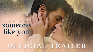 Someone Like You 2024 Official Trailer  Karen Kingsbury Productions [upl. by Ecneps]