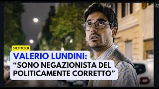 Intervista a Valerio Lundini quotmai stati così liberiquot [upl. by Puff]