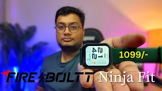 Fire boltt ninja fit smartwatch unboxing and review  120 Sport mode at 1099 [upl. by Niatsirt917]