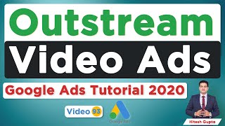 Outstream Video Ads Google Ads  YouTube Outstream Video Ads  Google Video Ads Tutorial 2020 [upl. by Oilasor]