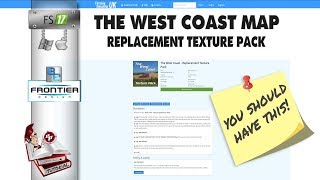 The West Coast Texture Pack Tutorial FS17 [upl. by Nairadas385]