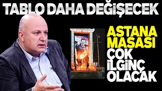 NEDRET ERSANEL  SURİYEDE TABLO DAHA DEĞİŞECEK ASTANA MASASI ÇOK İLGİNÇ OLACAK SESLİ MAKALE [upl. by Ellegna]