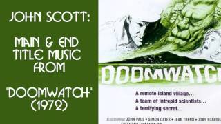 John Scott Main amp End Title music from quotDoomwatchquot 1972 feature film [upl. by Sekoorb]