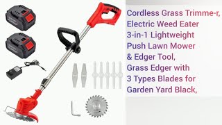 Cordless Grass Trimmer Electric Weed Eater 3in1 3 Types Blades for Garden Yard Black gardening [upl. by Akcirederf]