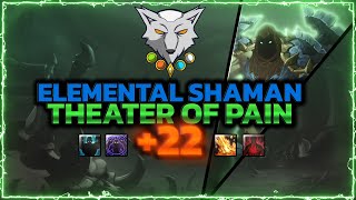 Barokoshama  Shadowlands Mythic  22 Theater of Pain  Elemental Shaman PoV [upl. by Jillayne]