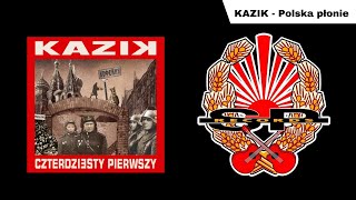 KAZIK  Polska płonie OFFICIAL AUDIO [upl. by Arualana]