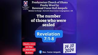 PCG Presbyterian Church of Ghana  Presby Almanac Word  PAW by Rev Foster Ampofo 141024 [upl. by Dickens]