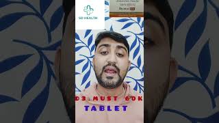 D3 MUST 60K TABLET USES [upl. by Tserrof]