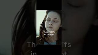 The what ifs in Twilight twilight edit shorts [upl. by Atikahs]