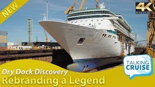 Dry Dock Discovery – Legend of the Seas becomes Tui Discovery 2 [upl. by Jerol]