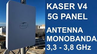 KASER PANEL V4  5G N78  ANTENNA [upl. by Jeniece378]