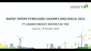 RUPSLB ADRO  Adaro Energy Indonesia Tbk 2024  Rapat Umum Pemegang Saham Luar Biasa [upl. by Nnylireg]