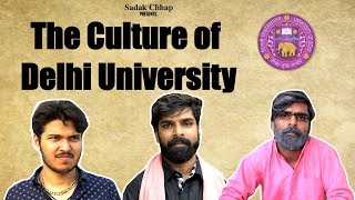 The Culture of Delhi University  Mockumentary Ep02  Sadak Chhap [upl. by Noiramaj418]