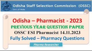 Odisha Pharmacist Previous year question paper 2023 OSSSC pharmacist pharmacist osssc [upl. by Aloiv]