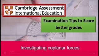 Investigating Coplanar Forces  CAIE Exam Tips  Physics [upl. by Mariquilla501]